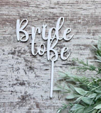 Load image into Gallery viewer, Bride to Be Cake Topper