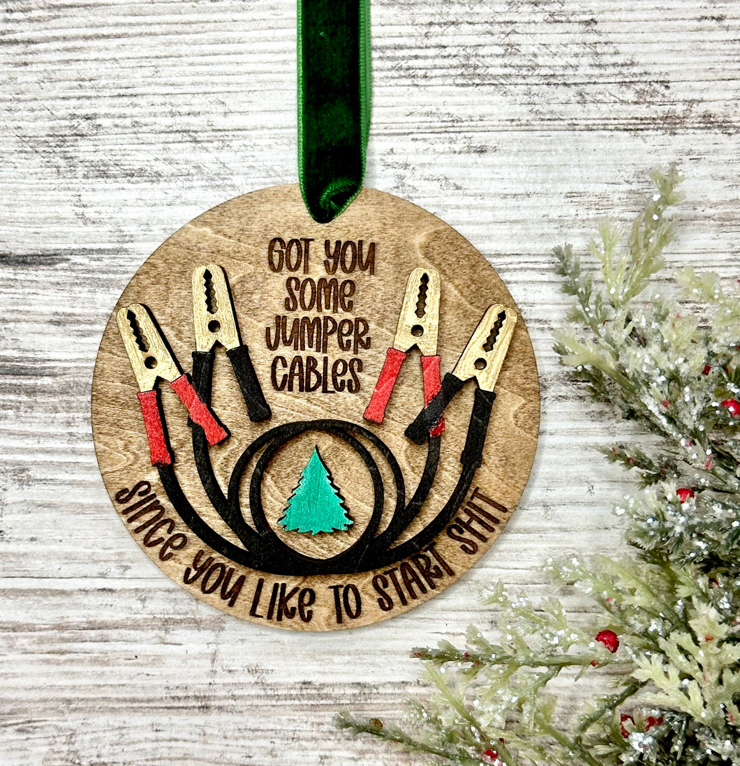 Got You Some Jumper Cables Ornament
